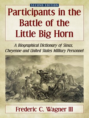 cover image of Participants in the Battle of the Little Big Horn